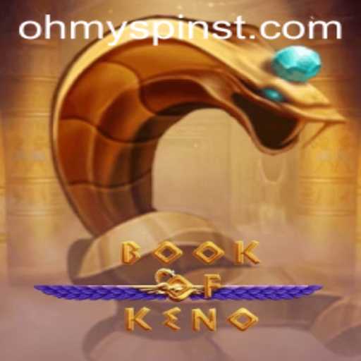 Exploring the Enchanting World of BookOfKeno at OhMySpins