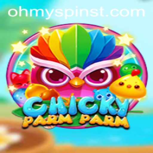 Unveiling the Thrilling Adventure of ChickyParmParm: A New Spin on Online Gaming