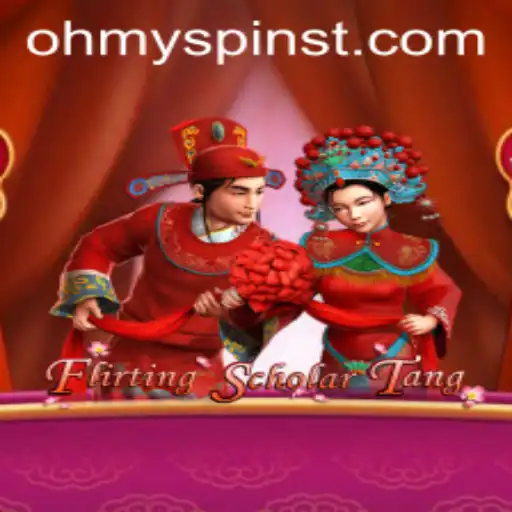 Flirting Scholar Tang: A Spin on Tradition with OhMySpins