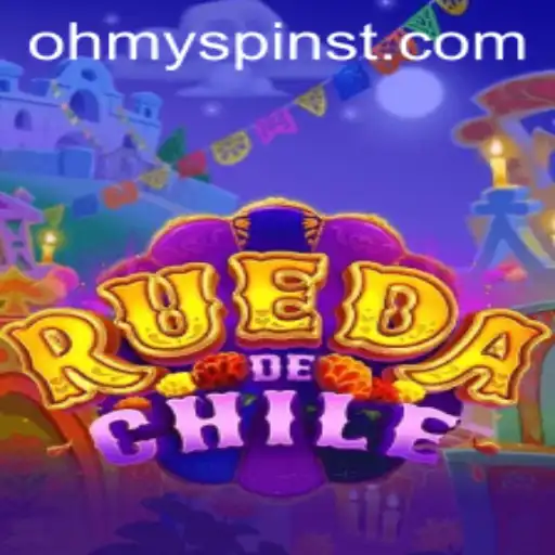 Discover the Excitement of RuedaDeChile: A Thrilling New Experience with Ohmyspins