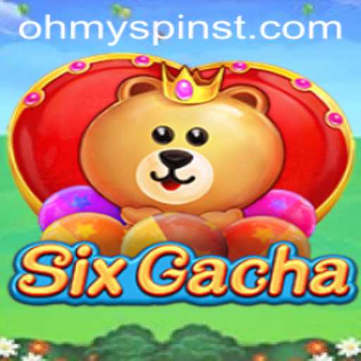 Discover the Thrills of SixGacha: How 'OhMySpins' is Revolutionizing Gameplay