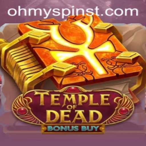 Temple of Dead Bonus Buy: Exploring the Mysterious Adventure